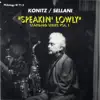 Lee Konitz & Renato Sellani - Speaking' Lowly - Standard Series, Vol. 1