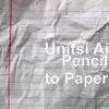 Unitsi Ai - Pencil to Paper - Single
